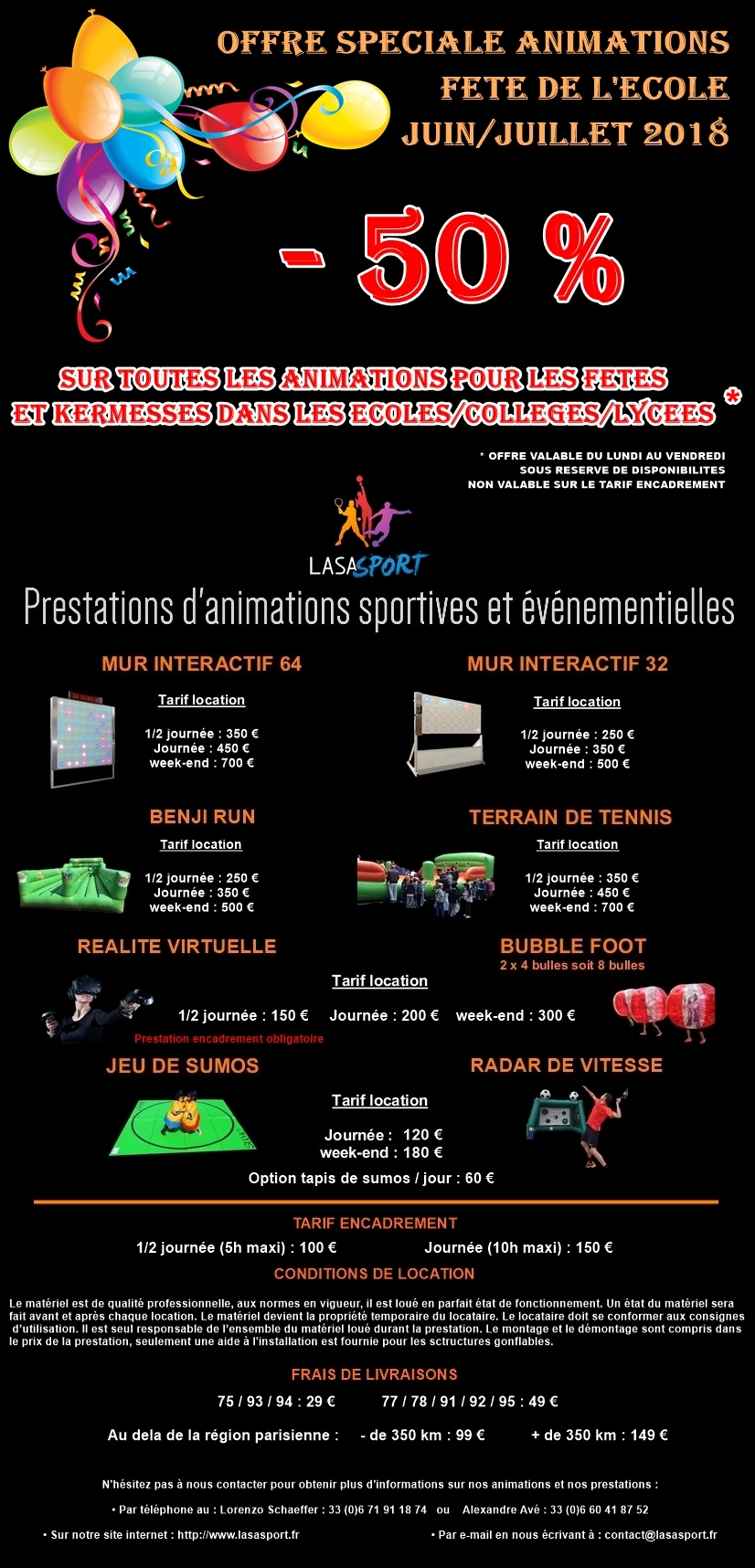 Offre Spéciale Fetes / Kermesses écoles / colléges / lycées Offre Spéciale Fetes / Kermesses écoles / colléges / lycées