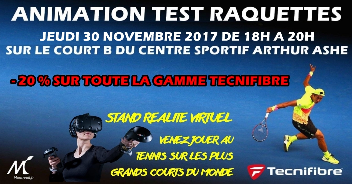 Animation Test raquettes Tecnifibre - Jeudi 30 Novembre de 18h à 20h